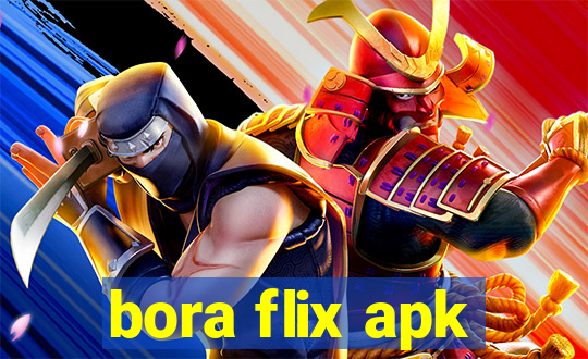 bora flix apk